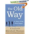 The Old Way: A Story of the First People