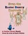 Book A Letter From Santa: Even the Easter Bunny Knows!!!