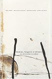  Chemins, Fougeres et Detours, un Tour du Monde en Ardeche de Bernard Plossu