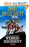 Weiberregiment. Ein Scheibenwelt-Roman