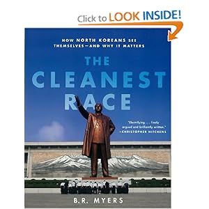 The Cleanest Race - B.R. Myers 