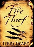 The Fire Thief (Fire Thief Trilogy)