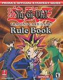 Yu-GI-Oh! Trading Card Game Rule Book (Prima's Official Strategy Guides)