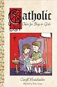 Catholic Tales for Boys and Girls