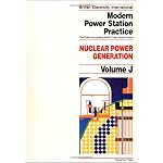 Nuclear Power Generation, Volume Volume J, Third Edition book cover