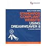 Build Your Own: Standards Compliant Website Using Dreamweaver 8