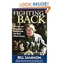 Fighting Back: The War on Terrorism--from Inside the Bush White House