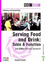 Catering and Hospitality: Serving Food and Drink - Table and Function: Student Guide (NVQ2 SVQ2 Catering & Hospitality)