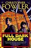 Full Dark House