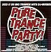 Pure Trance Party, Vol. 1