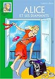 echange, troc Caroline Quine - Alice et les diamants