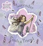 Lavender Finds a Friend (Flower Fairies Friends)