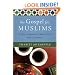 The Gospel for Muslims: An Encouragement to Share Christ with Confidence