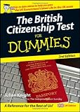 Cover of The British Citizenship Test For Dummies®, 2nd Edition by Julian Knight 0470723394