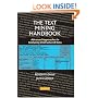 The Text Mining Handbook: Advanced Approaches in Analyzing Unstructured Data