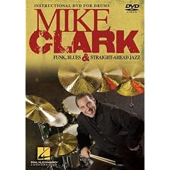 Mike Clark: Funk, Blues & Straight-Ahead Jazz