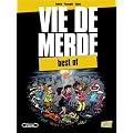 Vie de merde : Best of