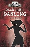 Dead Girl Dancing