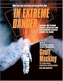 Review Awa Press  / In Extreme Danger: Chasing and Filming Natural Disasters and Catastrophic Weather Around the Globe