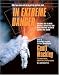 In Extreme Danger: Chasing and Filming Natural Disasters and Catastrophic Weather Around the Globe
