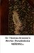 Sir Thomas Browne's Works: Pseudodoxia epidemica, books 4-7. The garden of