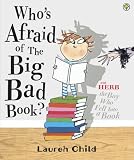 Lauren Child Who's Afraid of the Big Bad Book?