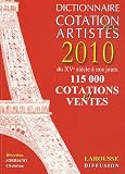 Dictionnaire Cotation des artistes 2010