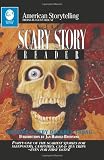 Scary Story Reader (American Storytelling)