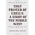 That Printer of Udell's: A Story of the Middle West