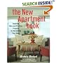 The New Apartment Book: Inspiring Ideas and Practical Projects for Decorating Your Home
