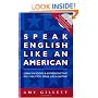 Speak English Like an American (Book & Audio CD set)