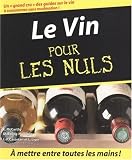 Revue Editions Générales First  / Le vin pour les nuls