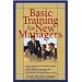 Basic Training For New Managers