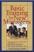 Basic Training For New Managers