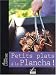 Petits Plats a la Plancha