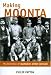 Making Moonta: The Invention of 'Australia's Little Cornwall'