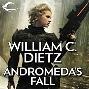 Andromeda's Fall: A Novel of the Legion of the Damned | [William C. Dietz]