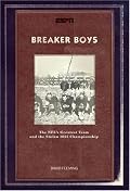 Breaker Boys: The NFL's Greatest Team and the Stolen 1925 Championship