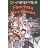 Fearless Funnymen: The History of the Rodeo Clown