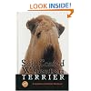 Soft Coated Wheaten Terrier a Complete (Complete & Reliable Handbook)