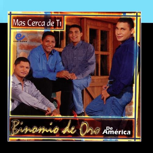 BINOMIO DE ORO DE AMERICA - Quiero Que Seas Mi Estrella Lyrics - Zortam Music