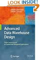 Advanced Data Warehouse Design: From Conventional to Spatial and Temporal Applications (Data-Centric Systems and Applications)