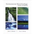 Environmental Biotechnology: Principles and Applications by Bruce E. Rittmann and Perry L. McCarty