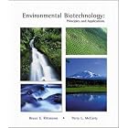 Click here to buy Environmental Biotechnology: Principles and Applications by Bruce E. Rittmann and Perry L. McCarty.