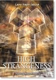 High Strangeness - Hyperdimensions and the Process of Alien Abduction