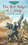 The Red Badge of Courage (Dover Childrens Evergreen Classics)