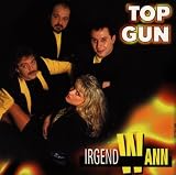 Top Gun - Irgend Wann