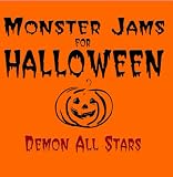Demon All Stars - Monster Jams For Halloween (Audio CD) - B001BXO2EA