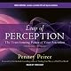 Leap of Perception: The Transforming Power of Your Attention