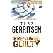 Presumed Guilty